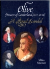 Image for Olive: Princess of Cumberland (1772-1834) - A Royal Scandal