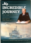 Image for My Incredible Journey : From Cadet to Command