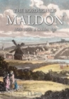 Image for The borough of Maldon  : 1688-1800, a golden age