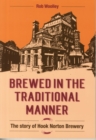 Image for Brewed in the Traditional Manner