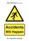 Image for Accidents will happen  : an inspector recalls