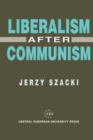 Image for Liberalism After Communism