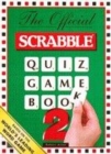 Image for The Official Scrabble Quiz Game Book : Bk. 2