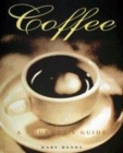 Image for Coffee  : a gourmet&#39;s guide