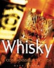 Image for Whisky  : a connoisseur&#39;s guide