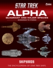 Image for Star Trek shipyards  : the encyclopedia of Star Trek shipsVolume 1: Alpha Quadrant and major races