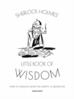 Image for Sherlock Holmes&#39; little book of wisdom