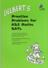 Image for Delbert&#39;s Practice Problems for KS2 Maths SATs