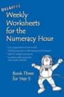 Image for Delbert&#39;s Weekly Worksheets for the Numeracy Hour: Book 3 for Year 5