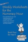 Image for Delbert&#39;s Weekly Worksheets for the Numeracy Hour: Book 4 for Year 6