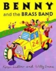 Image for Benny And The Brass Band