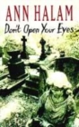 Image for Don&#39;t Open Your Eyes
