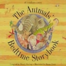 Image for The Animals&#39; Bedtime Storybook