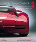 Image for The Car Design Yearbook 1 : The Definitive Guide to New Concept and Production Cars Worldwide