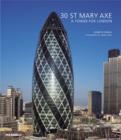 Image for 30 St Mary Axe  : a tower for London