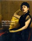 Image for High Society : American Portraits of the Gilded Age