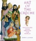 Image for Art of the Creche