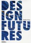 Image for Design Futures