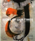 Image for Signs of Our Times: From Calligraphy to Calligraffiti