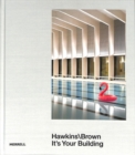 Image for Hawkins\Brown: It&#39;s Your Building