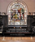 Image for The Livery Halls of the City of London