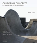 Image for California Concrete : A Landscape of Skateparks
