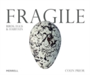 Image for Fragile: Birds, Eggs &amp; Habitats