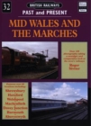 Image for British railways past and presentNo. 32: Mid Wales and the Marches