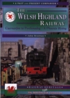 Image for The Welsh Highland Railway Volume 1: A Phoenix Rising (A Past and Present Companion)