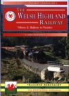 Image for The Welsh Highland RailwayVol. 2: Halfway to paradise