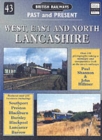 Image for British railways past and presentNo. 43: West, East and North Lancashire : No. 43