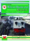 Image for The Welsh Highland Railway : Ain&#39;t No Stopping Us Now! : v. 3