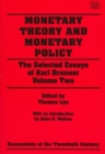 Image for Monetary theory and monetary policy  : the selected essays of Karl BrunnerVol. 2