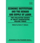 Image for Economic Institutions and the Demand and Supply of Labor