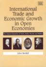 Image for International trade and economic growth in open economics  : the classical dynamics of Hume, Smith, Ricardo and Malthus