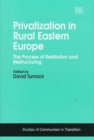 Image for Privatization in Rural Eastern Europe