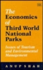 Image for THE ECONOMICS OF THIRD WORLD NATIONAL PARKS