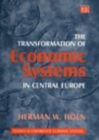 Image for The Transformation of Economic Systems in Central Europe