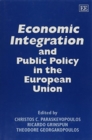 Image for Economic Integration and Public Policy in the European Union