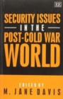 Image for Security issues in the post-Cold War world