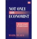 Image for Not Only an Economist