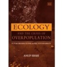 Image for Ecology and the Crisis of Overpopulation