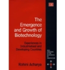 Image for The Emergence and Growth of Biotechnology