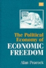 Image for The Political Economy of Economic Freedom