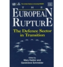 Image for The European rupture  : the defence sector in transition