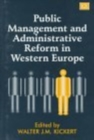 Image for Public Management and Administrative Reform in Western Europe