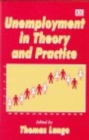 Image for Unemployment in Theory and Practice