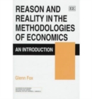 Image for Reason and Reality in the Methodologies of Economics : An Introduction