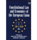 Image for Constitutional Law and Economics of the European Union