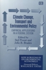 Image for Climate Change, Transport and Environmental Policy : Empirical Applications in a Federal System